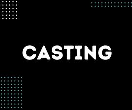 Casting
